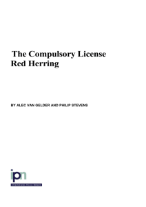 The Compulsory License Red Herring BY ALEC VAN GELDER AND