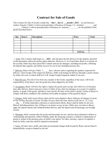 Contract for Sale of Goods This Contract for Sale of Goods is made