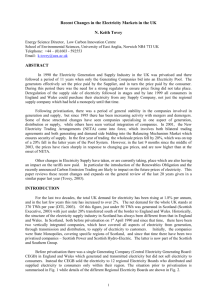 Recent Changes in the Electricity Markets in the UK
