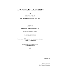 Java Petstore: A Case Study - Computing and Information Sciences