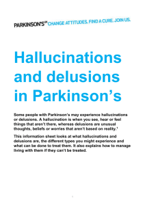 Hallucinations and delusions in Parkinson's information sheet Word