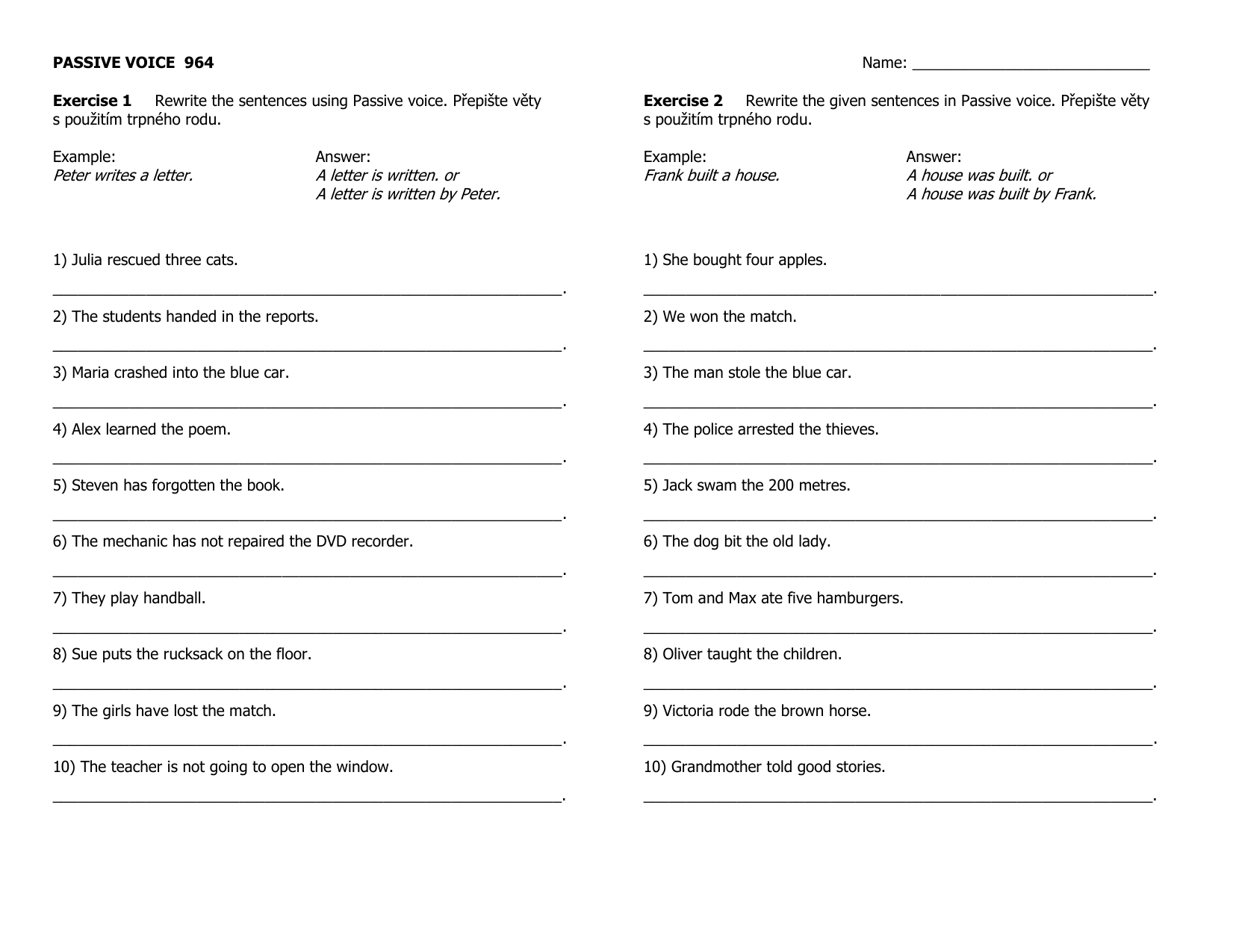 Rewrite this sentence in passive voice. Rewrite the sentences in the Passive. Rewrite the sentences in the Passive Voice. Passive Voice exercises. Rewrite the sentences using Passive Voice an old Lady.