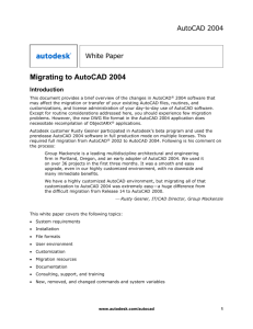 Migrating to AutoCAD 2004 - The CAD Productivity Specialists