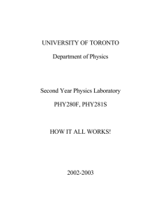 UNIVERSITY OF TORONTO Department of Physics Second Year