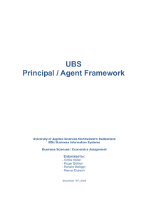 3 Principal / Agent Frameworks