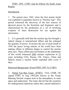 PTBT,NPT,CTBT and its effects on South Asian Region