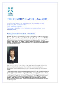 THE COMMUNICATOR – June 2007 PRIA (SA) State Office: c/