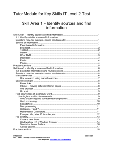 Skill Area 1 – Identify sources and find information