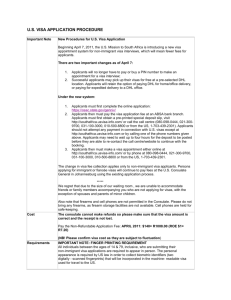 U.S. VISA APPLICATION PROCEDURE Important Note New