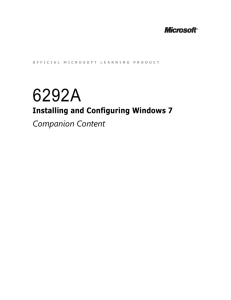 OFFICIAL MICROSOFT LEARNING PRODUCT 6292A Installing and