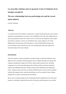 Les nouvelles relations entre le spectacle vivant et l'industrie de la