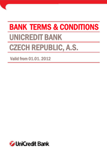 BANK TERMS & CONDITIONS UNICREDIT BANK CZECH