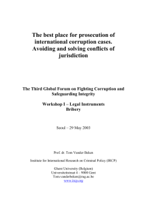 The best place for prosecution of international corruption cases