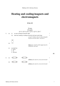 Heating and cooling/magnets and electromagnets – mark scheme