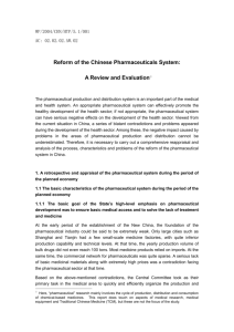 Reform of the Chinese Pharmaceuticals System A