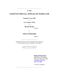 Wyatt vs. State - Maryland Criminal Defense Attorneys' Association