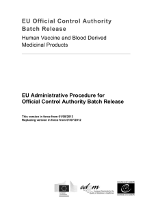 CONTROL AUTHORITY BATCH RELEASE OF VACCINES AND