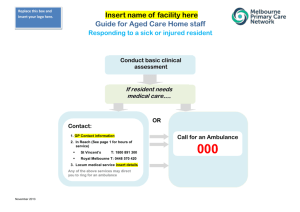 Guide for Aged Care Home staff For basic clinical assessment of the