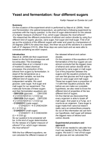 Yeast and fermentation: four different sugars