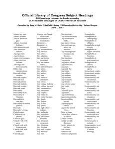 243 Library of Congress Subject Headings used to catalog gay