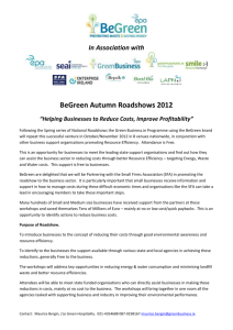 In Association with BeGreen Autumn Roadshows 2012 “Helping