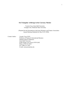 A Heuristic Exercise on Triangular Arbitrage in the Currency Market