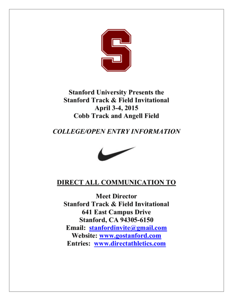 Stanford University Presents the Stanford Track & Field Invitational
