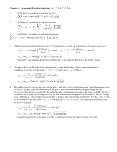 chapter four--first batch (simpler F=ma problems)
