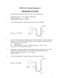 PHY2216: Tutorial Questions 2 PRESSURE IN FLUIDS Where