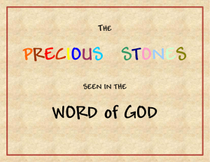 THE PRECIOUS STONES SEEN IN THE WORD of GOD