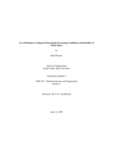 Use of Hardness Testing in Determining Processing Conditions and