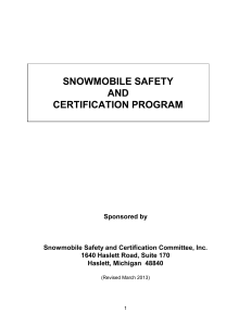 SNOWMOBILE SAFETY - The Snowmobile Safety and Certification