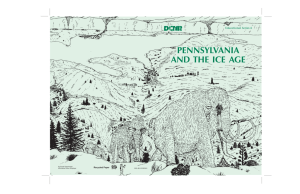 Pennsylvania and the Ice Age - Pennsylvania Department of