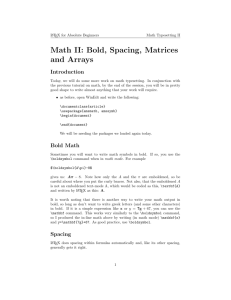 Math II: Bold, Spacing, Matrices and Arrays