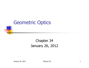G t i O ti Geometric Optics