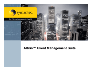 Altiris™ Client Management Suite