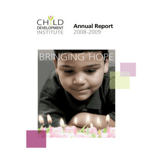 2008/2009 Annual Report - Child Development Institute