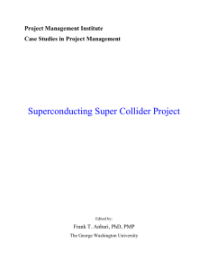 Superconducting Super-Collider Project, Case Studies