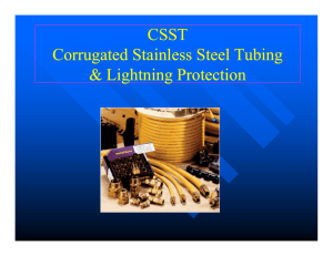 CSST Corrugated Stainless Steel Tubing & Lightning Protection