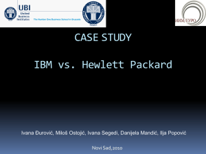 CASE STUDY IBM vs. Hewlett Packard