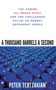 Thousand Barrels a Second : The Coming Oil Break Point and the