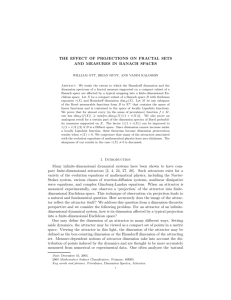 THE EFFECT OF PROJECTIONS ON FRACTAL SETS AND