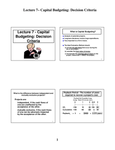 Lecture 7 - Capital Budgeting: Decision Criteria