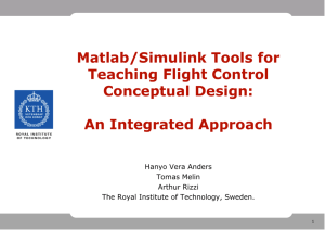 Matlab/Simulink Tools for Teaching Flight Control