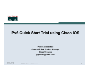 IPv6 Quick Start Trial using Cisco IOS