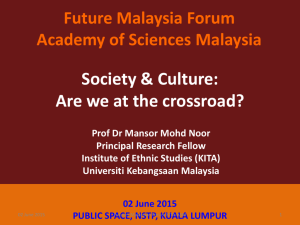 Hubungan Etnik di Malaysia - Academy of Sciences Malaysia