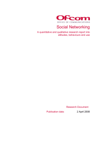 Social Networking: A quantitative and qualitative research report into