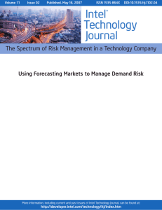 Using Forecasting Markets to Manage Demand Risk