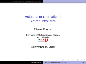 Actuarial mathematics 1 - Lecture 1. Introduction.