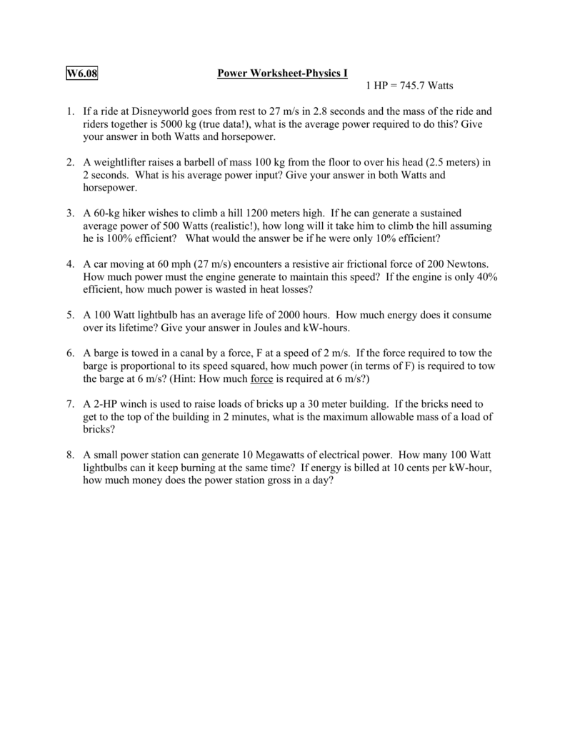 Power Worksheet-Physics I 25 HP = 25.25 Watts 25. If a ride at Pertaining To Electrical Power Worksheet Answers